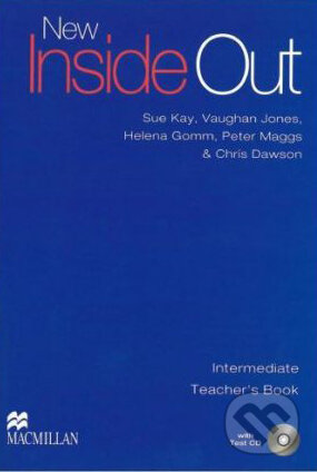 Kniha: New Inside Out - Intermediate (Sue Kay a Vaughan Jones). MacMillan, 2009 Kniha: New Inside Out - Intermediate (Sue Kay a Vaughan Jones). MacMillan, 2009