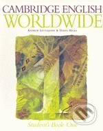 Kniha: Cambridge English Worldwide 1 (Andrew Littlejohn a Diana Hicks). Cambridge University Press, 1998 Kniha: Cambridge English Worldwide 1 (Andrew Littlejohn a Diana Hicks). Cambridge University Press, 1998