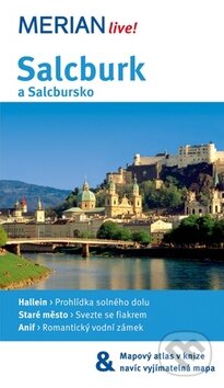 Kniha: Salcburk a Salcbursko (Wolfgang Seitz). Vašut, 2010 Kniha: Salcburk a Salcbursko (Wolfgang Seitz). Vašut, 2010