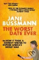 Kniha: The Worst Date Ever (Jane Bussmann). MacMillan, 2010 Kniha: The Worst Date Ever (Jane Bussmann). MacMillan, 2010