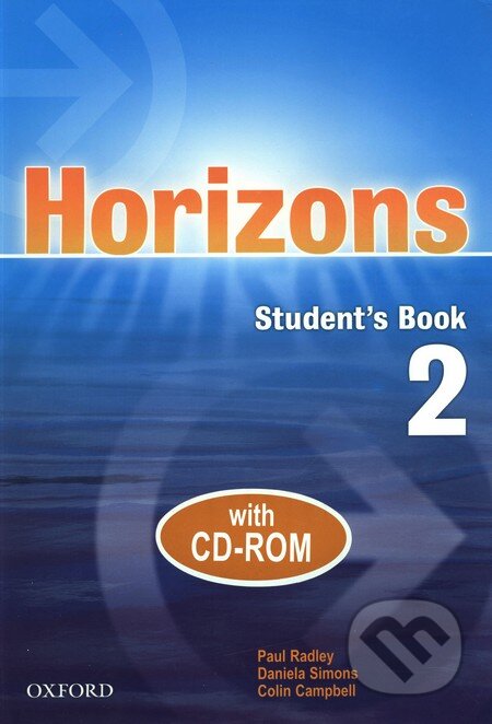 Kniha: Horizons 2 (Paul Radley). Oxford University Press, 2006 Kniha: Horizons 2 (Paul Radley). Oxford University Press, 2006
