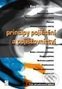 Principy pojištění a pojišťovnictví - Eva Ducháčková, Ekopress, 2009