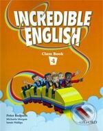 Kniha: Incredible English 4 (Sarah Phillips). Oxford University Press, 2007 Kniha: Incredible English 4 (Sarah Phillips). Oxford University Press, 2007