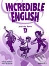 Kniha: Incredible English 5 (Sarah Phillips). Oxford University Press, 2008 Kniha: Incredible English 5 (Sarah Phillips). Oxford University Press, 2008