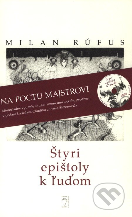 Kniha: Štyri epištoly k ľuďom (Milan Rúfus). PRO, 2010 Kniha: Štyri epištoly k ľuďom (Milan Rúfus). PRO, 2010
