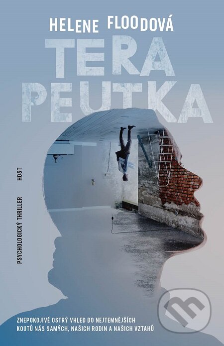 E-kniha: Terapeutka (Helene Flood). Host, 2020 E-kniha: Terapeutka (Helene Flood). Host, 2020
