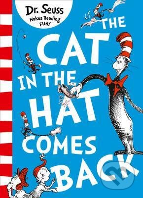 The Cat in the Hat Comes Back - Dr. Seuss, HarperCollins, 2017