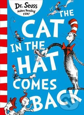 Kniha: The Cat in the Hat Comes Back (Dr. Seuss). HarperCollins, 2017 Kniha: The Cat in the Hat Comes Back (Dr. Seuss). HarperCollins, 2017