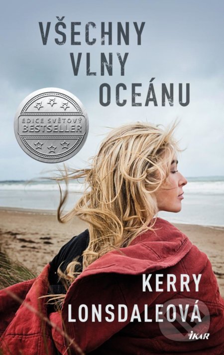 Kniha: Všechny vlny oceánu (Kerry Lonsdale). Ikar CZ, 2020 Kniha: Všechny vlny oceánu (Kerry Lonsdale). Ikar CZ, 2020