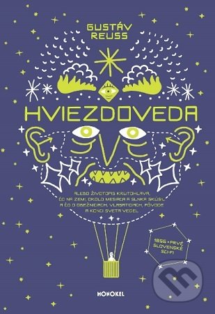 Kniha: Hviezdoveda (Gustáv Reuss). Monokel, 2020 Kniha: Hviezdoveda (Gustáv Reuss). Monokel, 2020