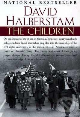 Kniha: The Children (David Halberstam). Random House, 1999 Kniha: The Children (David Halberstam). Random House, 1999