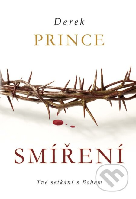 Kniha: Smíření (Derek Prince). Kontakt.cz, 2020 Kniha: Smíření (Derek Prince). Kontakt.cz, 2020