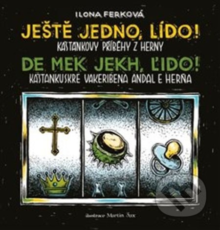 Kniha: Ještě jedno, Lído! (Ilona Ferková). KHER, 2020 Kniha: Ještě jedno, Lído! (Ilona Ferková). KHER, 2020
