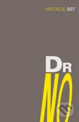 Kniha: Dr. No : James Bond 007 (Ian Fleming). Vintage, 2012 Kniha: Dr. No : James Bond 007 (Ian Fleming). Vintage, 2012