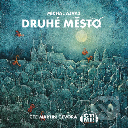 Audiokniha: Druhé město (Michal Ajvaz). Čti mi!, 2020 Audiokniha: Druhé město (Michal Ajvaz). Čti mi!, 2020