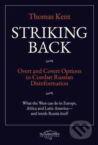 Kniha: Striking Back (Thomas Kent). Jamestown, 2020 Kniha: Striking Back (Thomas Kent). Jamestown, 2020
