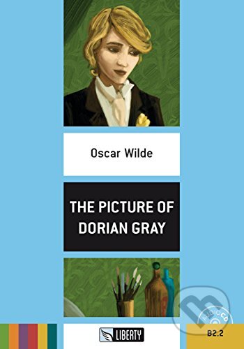 Kniha: The Picture of Dorian Grey (Oscar Wilde). Liberty, 2017 Kniha: The Picture of Dorian Grey (Oscar Wilde). Liberty, 2017