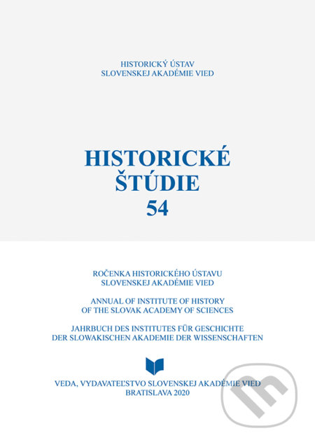 Kniha: Historické štúdie 54 (Ingrid Kušniaková). VEDA, 2020 Kniha: Historické štúdie 54 (Ingrid Kušniaková). VEDA, 2020