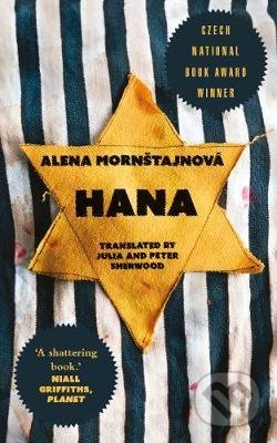 Kniha: Hana (Alena Mornštajnová). Parthian Books, 2021 Kniha: Hana (Alena Mornštajnová). Parthian Books, 2021