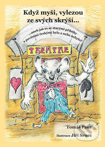 Kniha: Když myši vylezou ze svých skrýší (Tomáš Paur). Tomáš Nosek, 2020 Kniha: Když myši vylezou ze svých skrýší (Tomáš Paur). Tomáš Nosek, 2020