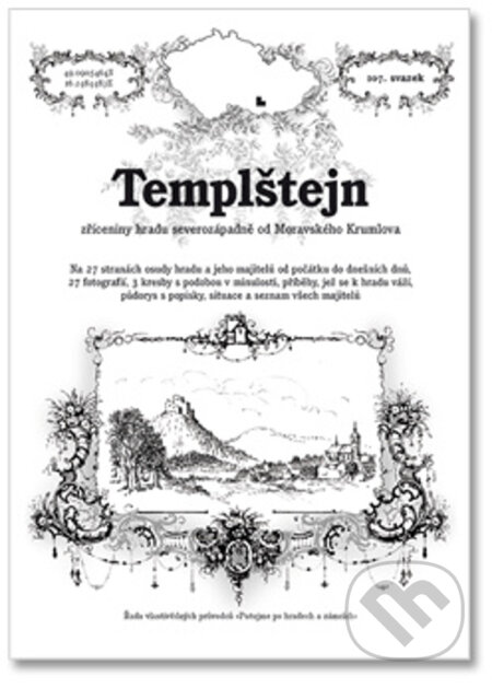 Kniha: Templštejn (Ladislav Juroš a Rostislav Vojkovský). Putujme, 2020 Kniha: Templštejn (Ladislav Juroš a Rostislav Vojkovský). Putujme, 2020