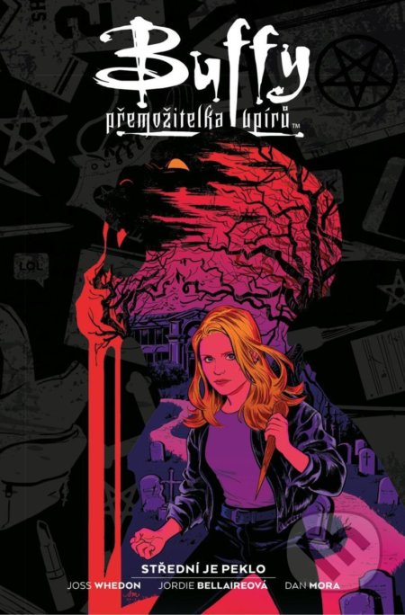 Kniha: Buffy, přemožitelka upírů 1 - Střední je peklo (Joss Whedon). Comics centrum, 2020 Kniha: Buffy, přemožitelka upírů 1 - Střední je peklo (Joss Whedon). Comics centrum, 2020