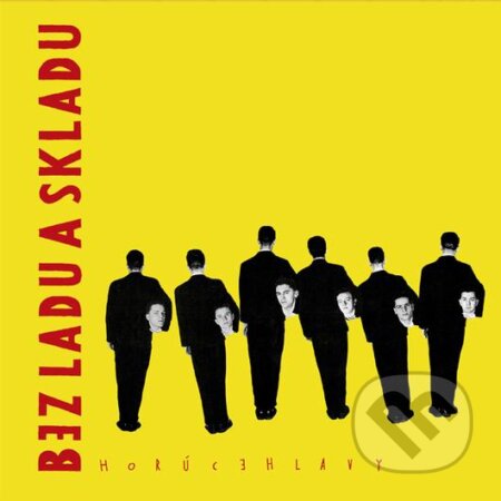 Hudobné CD: Bez ladu a skladu: Horúce hlavy LP (Hudobné albumy). Hudobné albumy, 2020 Hudobné CD: Bez ladu a skladu: Horúce hlavy LP (Hudobné albumy). Hudobné albumy, 2020