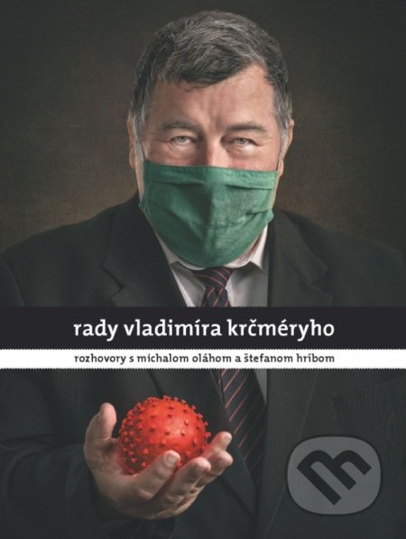 Kniha: Rady Vladimíra Krčméryho (Michal Oláh a Štefan Hríb). W PRESS, 2020 Kniha: Rady Vladimíra Krčméryho (Michal Oláh a Štefan Hríb). W PRESS, 2020