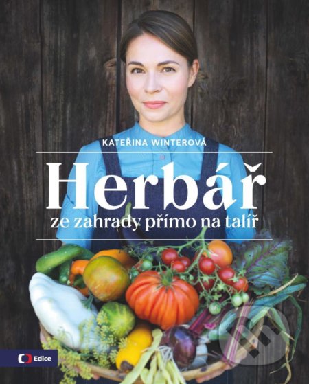 Kniha: Herbář ze zahrady přímo na talíř (Kateřina Winterová). Edice ČT, 2020 Kniha: Herbář ze zahrady přímo na talíř (Kateřina Winterová). Edice ČT, 2020