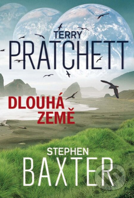 E-kniha: Dlouhá Země (Stephen Baxter a Terry Pratchett). Talpress, 2013 E-kniha: Dlouhá Země (Stephen Baxter a Terry Pratchett). Talpress, 2013