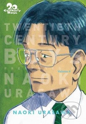 Kniha: 20th Century Boys: The Perfect Edition, Vol. 4 (Naoki Urasawa). Viz Media, 2019 Kniha: 20th Century Boys: The Perfect Edition, Vol. 4 (Naoki Urasawa). Viz Media, 2019