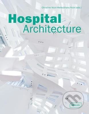 Hospital Architecture, Braun, 2012