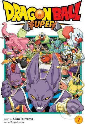 Kniha: Dragon Ball Super (Volume 7) (Akira Toriyama). Viz Media, 2019 Kniha: Dragon Ball Super (Volume 7) (Akira Toriyama). Viz Media, 2019