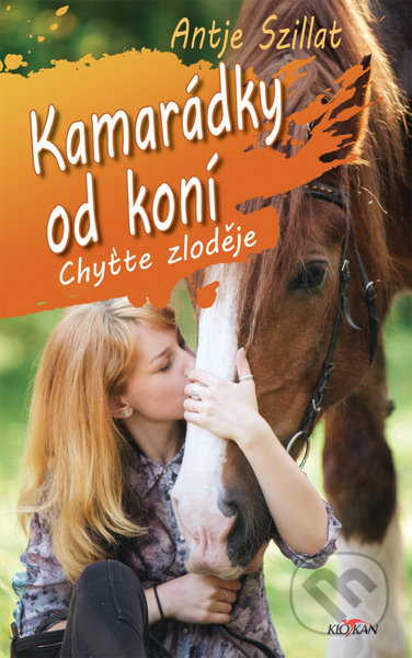 Kniha: Kamarádky od koní (Antje Szillat). Alpress, 2020 Kniha: Kamarádky od koní (Antje Szillat). Alpress, 2020