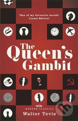 Kniha: The Queen's Gambit (Walter Tevis). Orion, 2016 Kniha: The Queen's Gambit (Walter Tevis). Orion, 2016