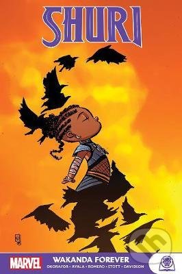 Kniha: Shuri: Wakanda Forever (Nnedi Okorafor). Marvel, 2020 Kniha: Shuri: Wakanda Forever (Nnedi Okorafor). Marvel, 2020
