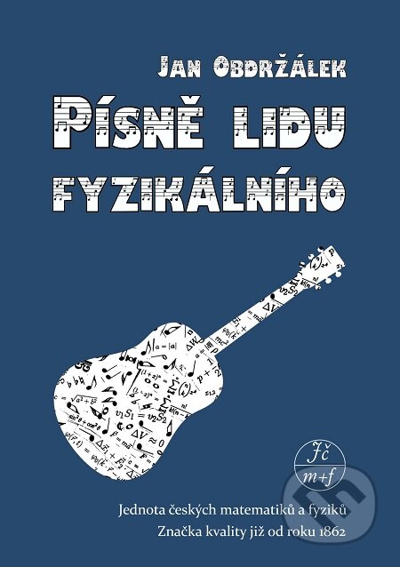E-kniha: Písně lidu fyzikálního (Jan Obdržálek). E-knihy jedou E-kniha: Písně lidu fyzikálního (Jan Obdržálek). E-knihy jedou