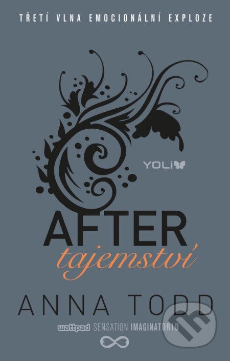E-kniha: After 3: Tajemství (Anna Todd). YOLi CZ, 2020 E-kniha: After 3: Tajemství (Anna Todd). YOLi CZ, 2020