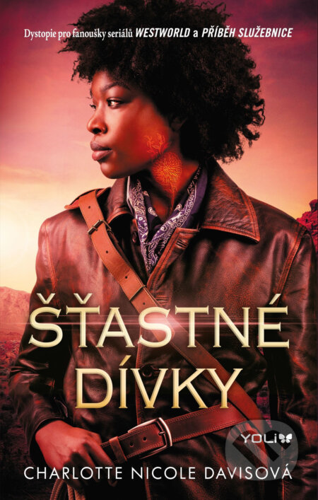 E-kniha: Šťastné dívky 1: Šťastné dívky (Charlotte Daviso). YOLi CZ, 2020 E-kniha: Šťastné dívky 1: Šťastné dívky (Charlotte Daviso). YOLi CZ, 2020
