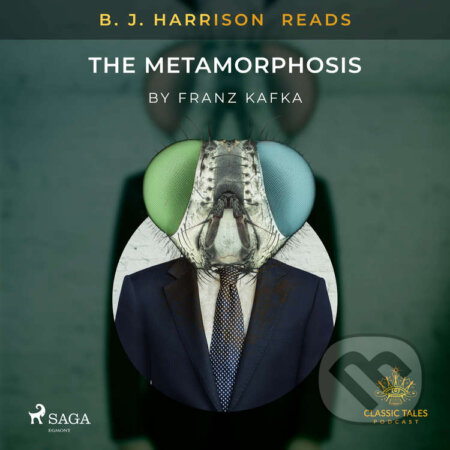 Audiokniha: B. J. Harrison Reads The Metamorphosis (EN) (Franz Kafka). Saga Egmont, 2020 Audiokniha: B. J. Harrison Reads The Metamorphosis (EN) (Franz Kafka). Saga Egmont, 2020
