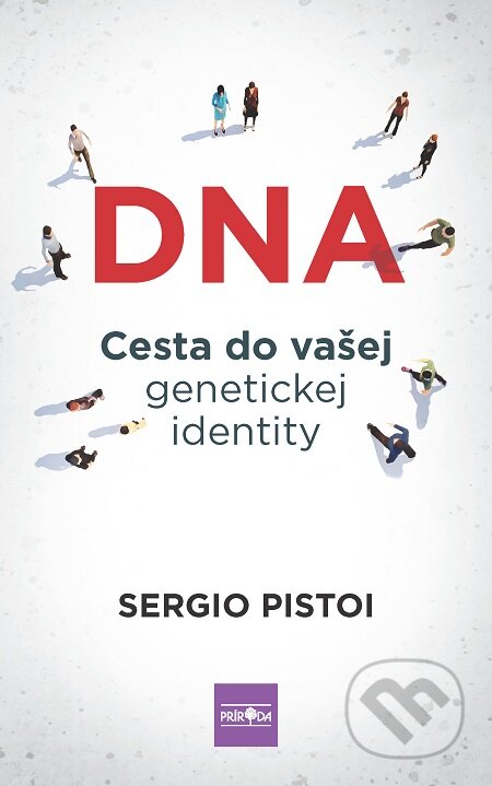 E-kniha: DNA (Sergio Pistoi). Ikar, 2021 E-kniha: DNA (Sergio Pistoi). Ikar, 2021