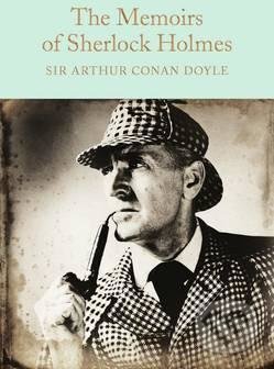 The Memoirs of Sherlock Holmes - Arthur Conan Doyle, Pan Macmillan, 2016