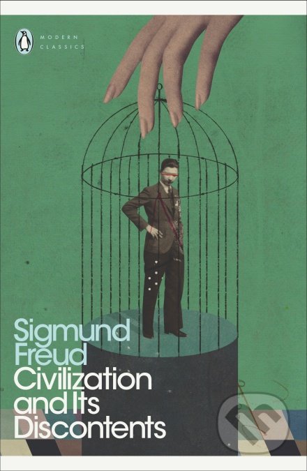 Kniha: Civilization and Its Discontents (Sigmund Freud). Penguin Books, 2002 Kniha: Civilization and Its Discontents (Sigmund Freud). Penguin Books, 2002