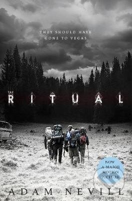 Kniha: Ritual (Adam Nevill). Pan Macmillan, 2017 Kniha: Ritual (Adam Nevill). Pan Macmillan, 2017
