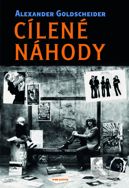 E-kniha: Cílené náhody (Alexander Goldscheider). Pointa, 2020 E-kniha: Cílené náhody (Alexander Goldscheider). Pointa, 2020