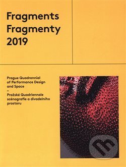 Kniha: Fragmenty 2019 (Institut umění – Divadelní ústav). Institut umění – Divadelní ústav, 2020 Kniha: Fragmenty 2019 (Institut umění – Divadelní ústav). Institut umění – Divadelní ústav, 2020