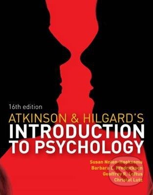Kniha: Atkinson and Hilgard´s Introduction to Psychology (Barbara Fredrickson, Christel Lutz, Geoffrey Loftus a Susan Nolen-Hoeksema). Cengage, 2020 Kniha: Atkinson and Hilgard´s Introduction to Psychology (Barbara Fredrickson, Christel Lutz, Geoffrey Loftus a Susan Nolen-Hoeksema). Cengage, 2020