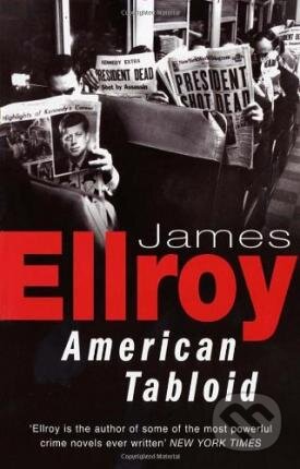 Kniha: American Tabloid (James Ellroy). Cornerstone, 1995 Kniha: American Tabloid (James Ellroy). Cornerstone, 1995