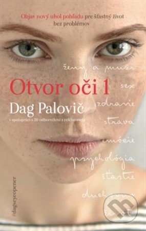 Kniha: Otvor oči (Dag Palovič). EYE OPENER, 2018 Kniha: Otvor oči (Dag Palovič). EYE OPENER, 2018