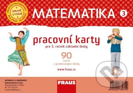 Kniha: Matematika 3 pro ZŠ pracovní karty (Bomerová Eva a Michnová Jitka). Fraus, 2021 Kniha: Matematika 3 pro ZŠ pracovní karty (Bomerová Eva a Michnová Jitka). Fraus, 2021